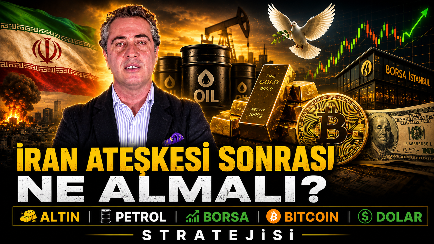 İran Ateşkesi Sonrası Ne Almalı? Wall Street, Altın ve Borsa İstanbul’da Yeni Dönem