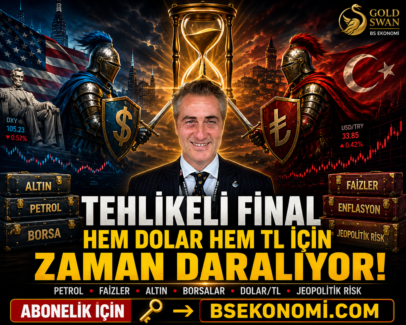 TEHLİKELİ FİNAL: HEM DOLAR HEM TL İÇİN ZAMAN DARALIYOR
