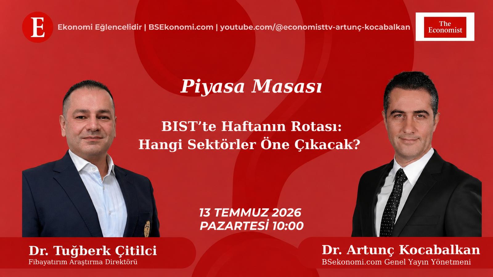 BIST’te Haftanın Rotası: Hangi Sektörler Öne Çıkacak?